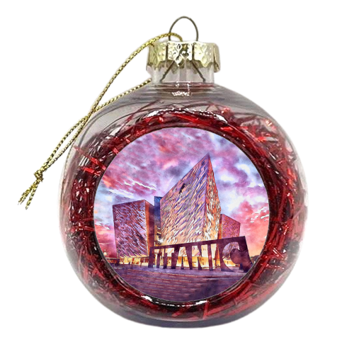 TITANIC MUSEUM AT DUSK - xmas bauble by AP