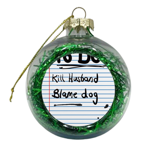 To Do List - xmas bauble by David Black