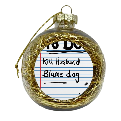 To Do List - xmas bauble by David Black