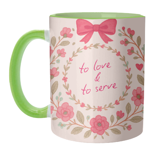To Love & To Serve - unique mug by Ms Doodle