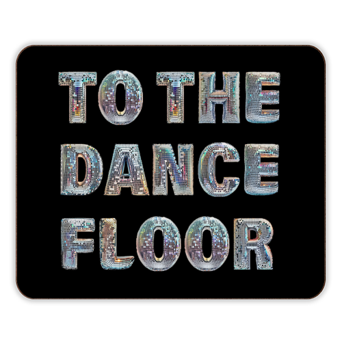 TO THE DANCE FLOOR - designer placemat by Ms Doodle