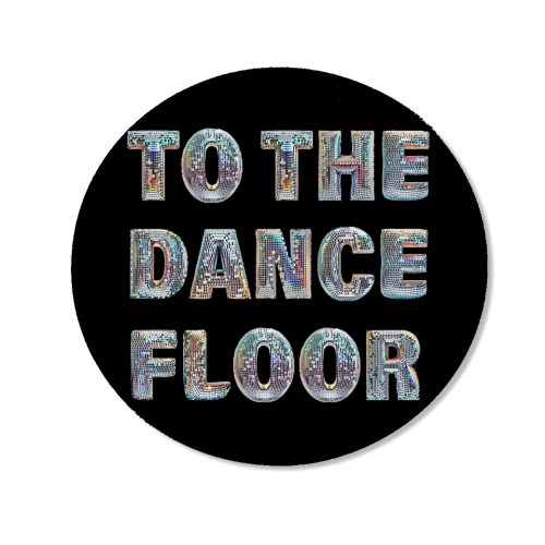 TO THE DANCE FLOOR - Magnet by Ms Doodle