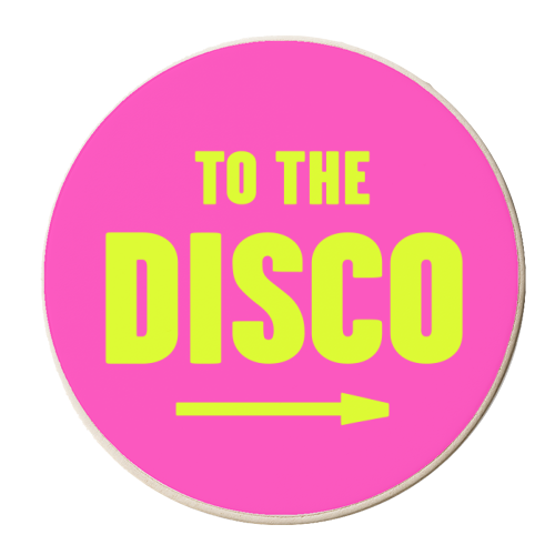 To The Disco Sign - personalised beer coaster by Move Studio
