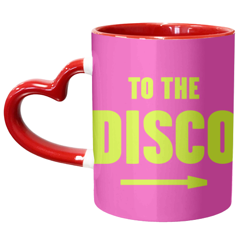 To The Disco Sign - unique mug by Move Studio
