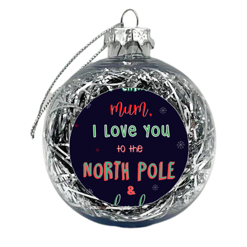 To the North Pole and back - MUM - xmas bauble by Lisa Wardle