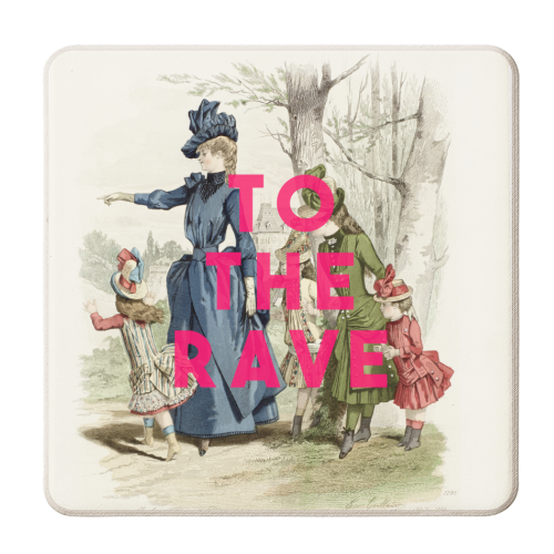 To The Rave - personalised beer coaster by The 13 Prints