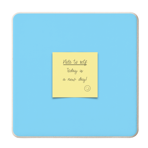 Today Is A New Day - personalised beer coaster by Adam Regester