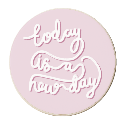 Today is a New Day - personalised beer coaster by Hollie Mills