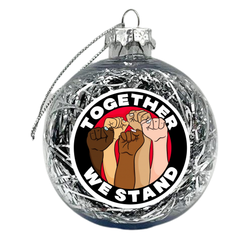 Together We Stand - xmas bauble by Alice Palazon