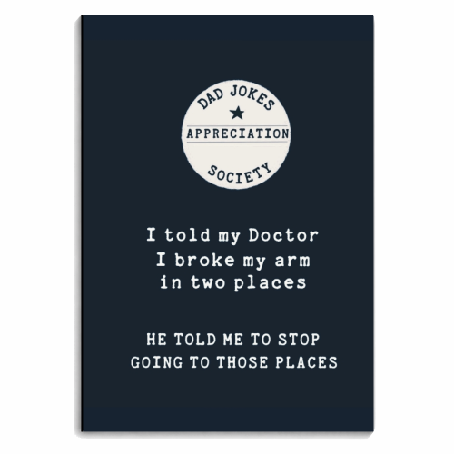 Told My Doctor Dad Joke Appreciation Society - personalised A4, A5, A6 notebook by Giddy Kipper
