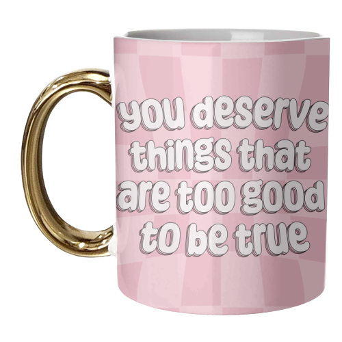 Too Good to Be True - unique mug by Pink and Pip