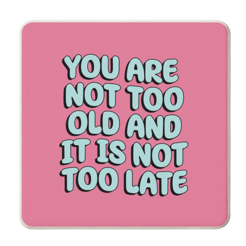 Too Old - personalised beer coaster by Pink and Pip