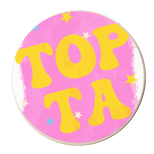 Top TA Typography - Pink & Yellow Design - personalised beer coaster by Lisa Wardle