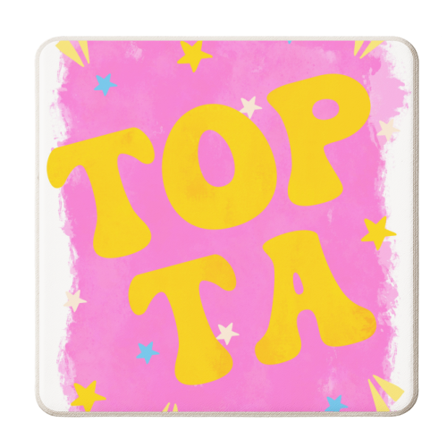 Top TA Typography - Pink & Yellow Design - personalised beer coaster by Lisa Wardle