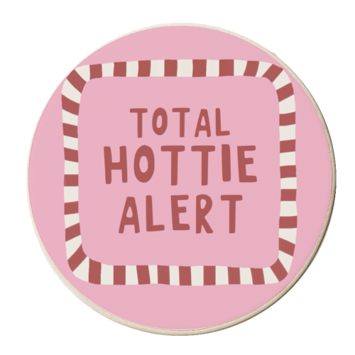 Total Hottie Alert - personalised beer coaster by Giddy Kipper