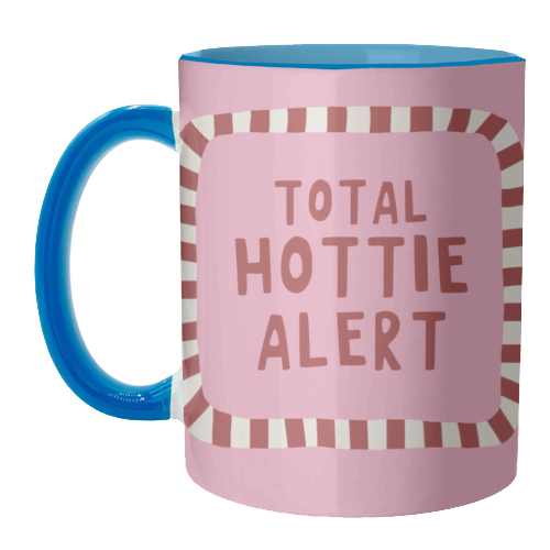 Total Hottie Alert - unique mug by Giddy Kipper