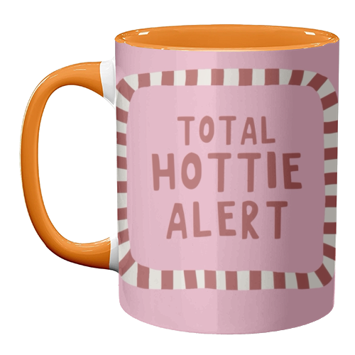 Total Hottie Alert - unique mug by Giddy Kipper