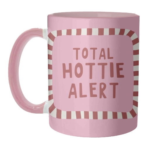 Total Hottie Alert - unique mug by Giddy Kipper