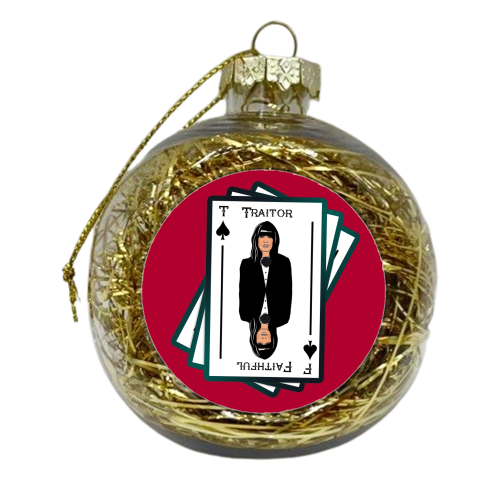 Traitor or Faithful - xmas bauble by Bite Your Granny