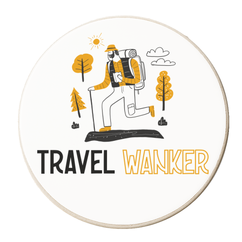 Travel Wanker / nomad / adventurer / holiday / funny / MALE - personalised beer coaster by UKVanlife
