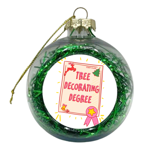 Tree Decorating Degree - xmas bauble by Lisa Wardle