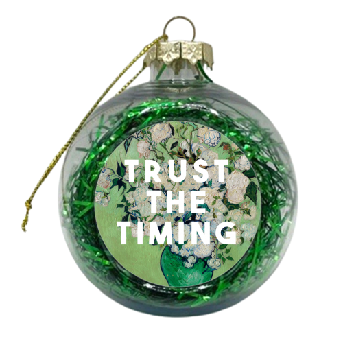 Trust The Timing - xmas bauble by The 13 Prints