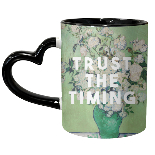Trust The Timing - unique mug by The 13 Prints