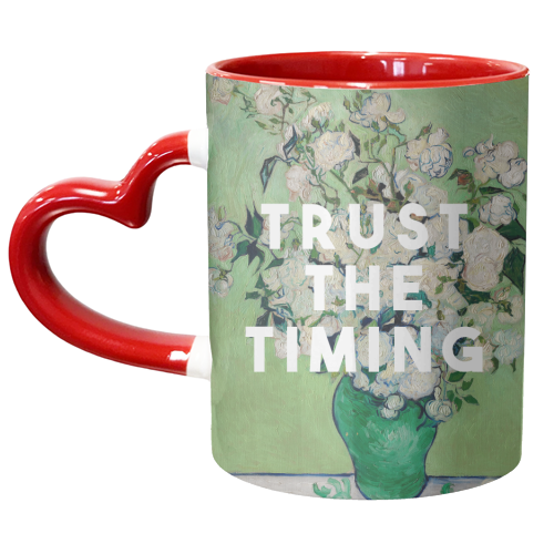 Trust The Timing - unique mug by The 13 Prints