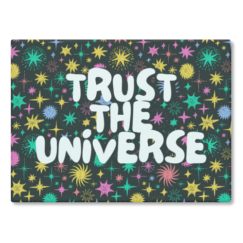 Trust the Universe - glass chopping board by Nida Designs
