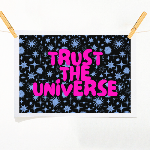 Trust the Universe (Pink & Blue) - A1 - A4 art print by Nida Designs