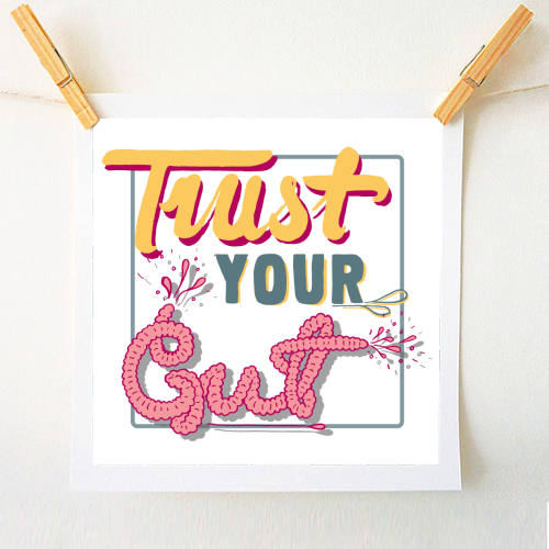 Trust Your Gut - A1 - A4 art print by Emma Russell