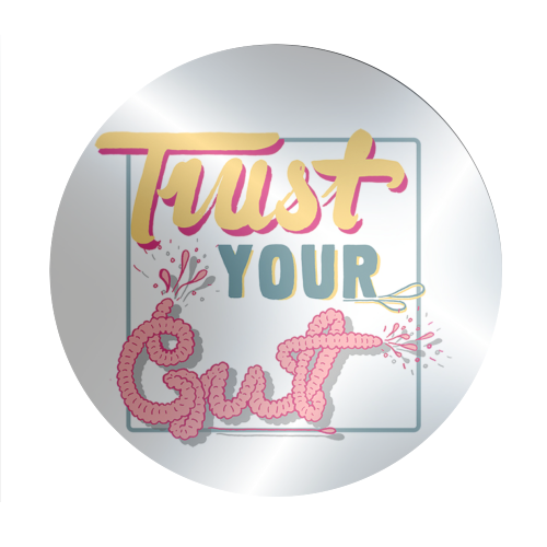 Trust Your Gut - Circle Sticker by Emma Russell