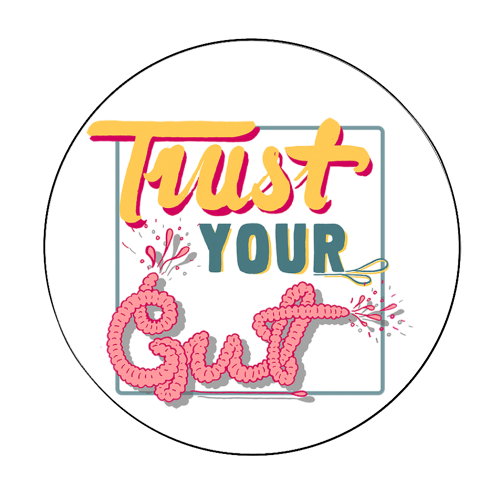 Trust Your Gut - Circle Sticker by Emma Russell