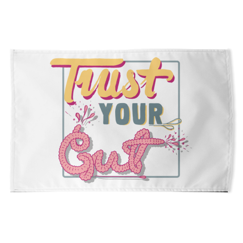 Trust Your Gut - funny tea towel by Emma Russell