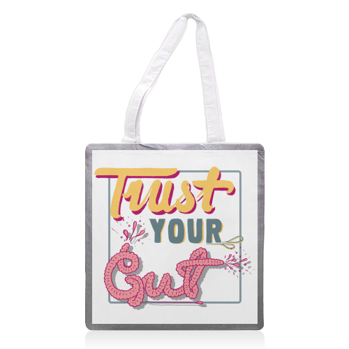 Trust Your Gut - printed canvas tote bag by Emma Russell