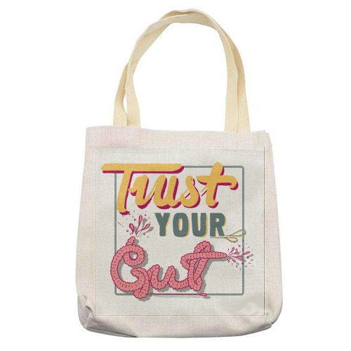 Trust Your Gut - printed canvas tote bag by Emma Russell