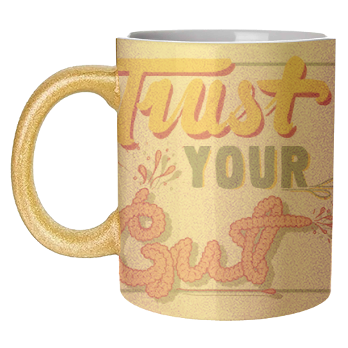 Trust Your Gut - unique mug by Emma Russell