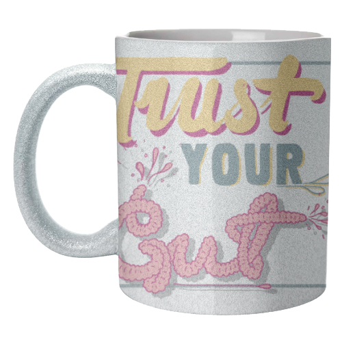 Trust Your Gut - unique mug by Emma Russell