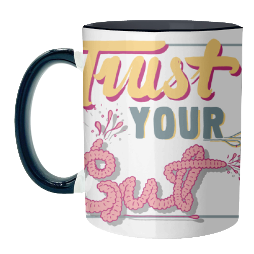Trust Your Gut - unique mug by Emma Russell