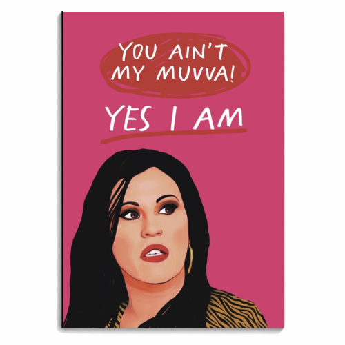 TV Personalities : Kat Slater You Ain't My Muvva - personalised A4, A5, A6 notebook by Giddy Kipper