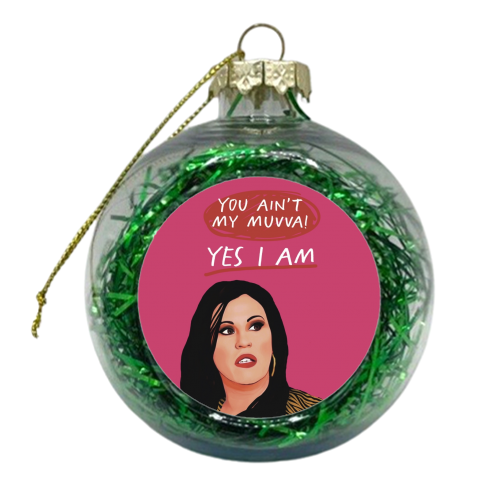 TV Personalities : Kat Slater You Ain't My Muvva - xmas bauble by Giddy Kipper