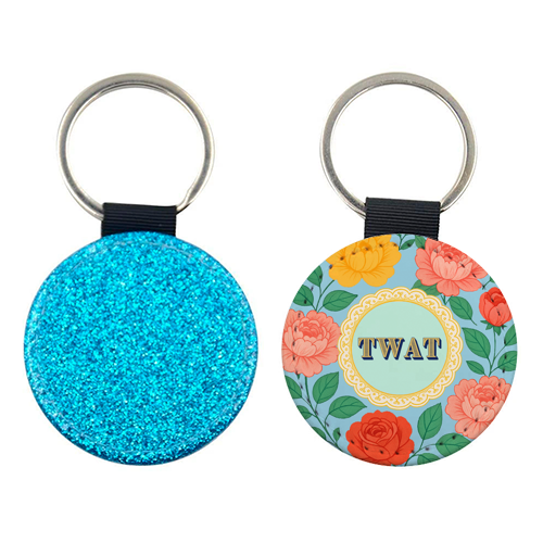 TWAT - keyring by Lilly Rose