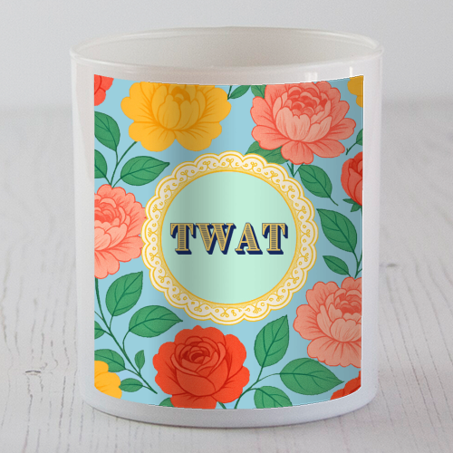 TWAT - scented candle by Lilly Rose
