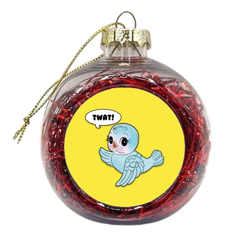 TWEET! TWAT! TWEET! - xmas bauble by Bite Your Granny