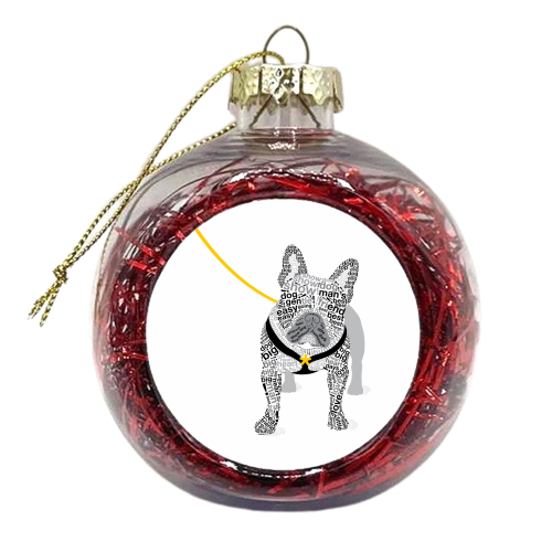 Typographic French Bulldog - xmas bauble by Dominique Vari