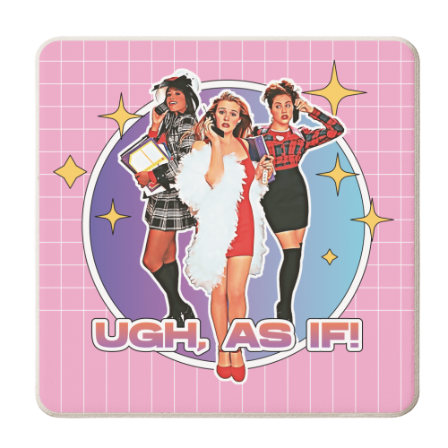 UGH, AS IF! 90'S CLUELESS - personalised beer coaster by Vallely Studios