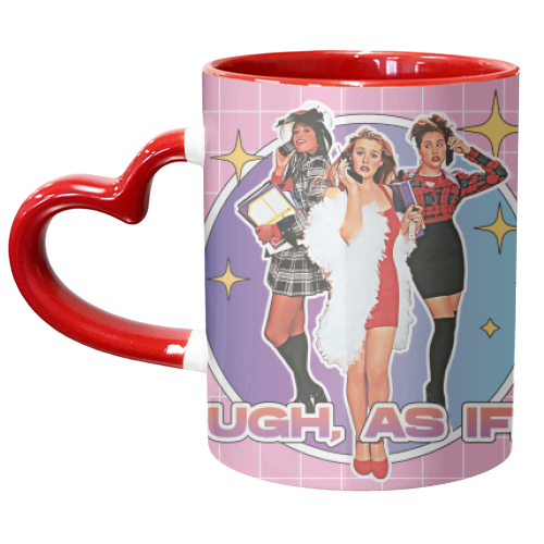 UGH, AS IF! 90'S CLUELESS - unique mug by Vallely Studios
