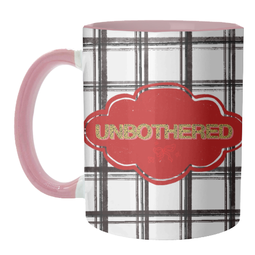 Unbothered - unique mug by Yaz Raja
