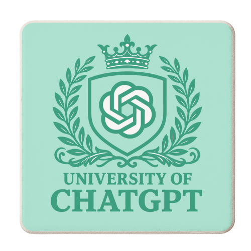 University of Chat GPT - personalised beer coaster by AP