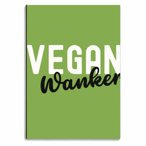 Vegan Wanker - personalised A4, A5, A6 notebook by Giddy Kipper